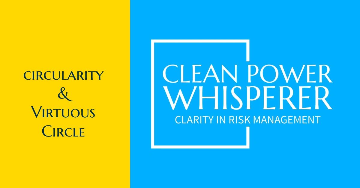 Circularity & Virtuous Circle